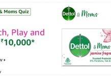 Amazon Dettol & Moms Quiz – Win Free ₹10,000 Pay Amazon Dettol & Moms Quiz – Win Free ₹10,000 Pay