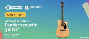 Amazon Quiz Today Answer - Win Fender acoustic guitar 4th July 2020