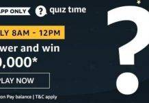 Amazon Quiz Today Answer – Win 50,000 | 6th August 2020 Amazon Quiz Today Answer - Win 50,000 6th August 2020