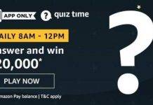 Amazon Quiz Today Answer – Win Rs. 20,000 | 3rd August 2020 Amazon Quiz Today Answer - Win Rs. 20,000 3rd August 2020